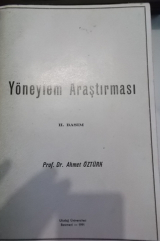 Yöneylem Araştırması Ahmet Öztürk