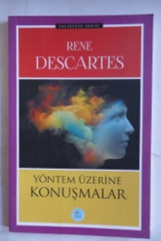 Yöntem Üzerine Konuşmalar Rene Descartes