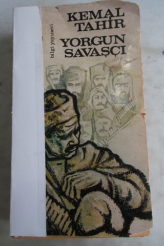 Yorgun Savaşçı Kemal Tahir