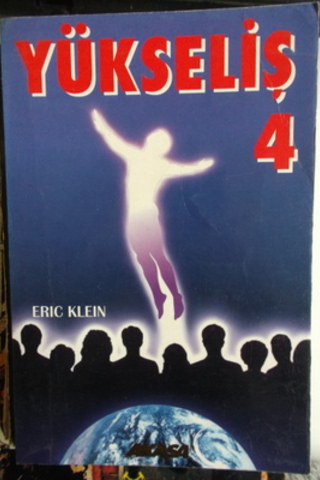 Yükseliş 4 Eric Klein