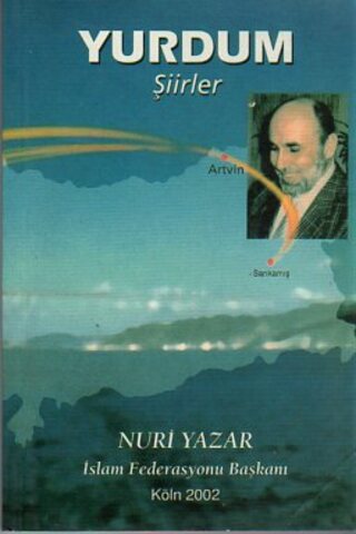 Yurdum Şiirler Nuri Yazar