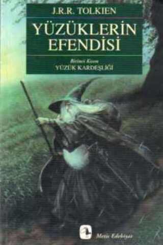 Yüzüklerin Efendisi - Yüzük Kardeşliği* J. R. R. Tolkien