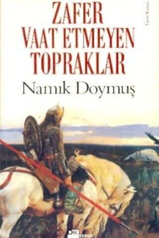 Zafer Vaat Etmeyen Topraklar Namık Doymuş