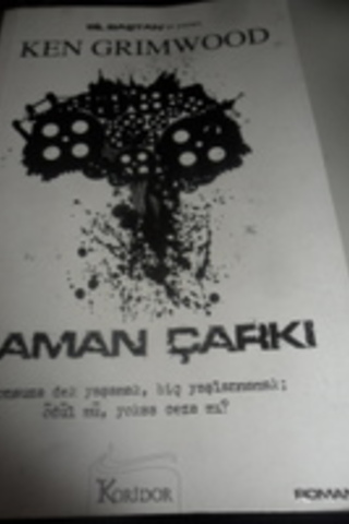 Zaman Çarkı Ken Grimwood