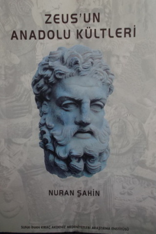 Zeus'un Anadolu Kültleri Nuran Şahin