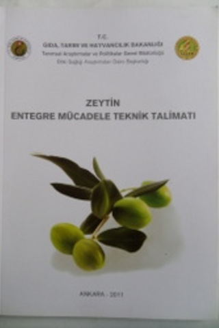 Zeytin Entegre Mücadele Teknik Talimatı