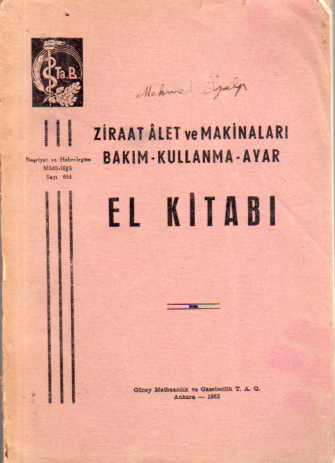 Ziraat Alet ve Makinaları Bakım-Kullanma-Ayar El Kitabı