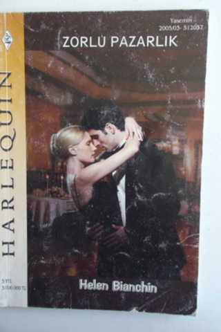 Zorlu Pazarlık Helen Bianchin