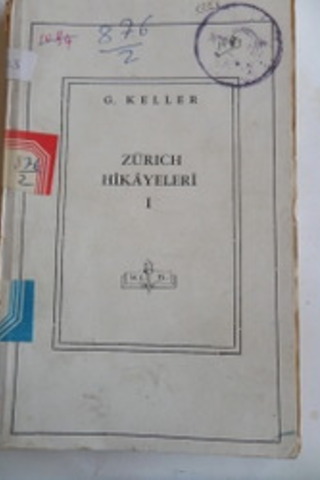 Zürich Hikayeleri I G. Keller