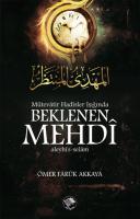 Mütevatir Hadisler Eşliğinde Beklenen Mehdi
