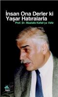 İnsan Ona Derler ki Yaşar Hatıralarla
