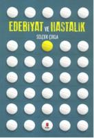 Edebiyat Ve Hastalık
