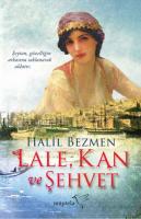 Lale Kan Ve Şehvet