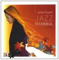 Jülide Özçelik / Jazz Istanbul 1
