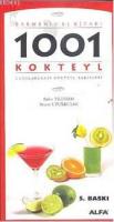 1001 Kokteyl - Barmenin El Kitabı