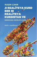 Ji Realîteya Kurd Ber Bi Realitêya Kurdistan