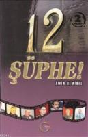 12 Şüphe