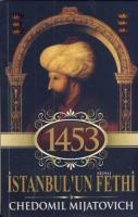 1453 İstanbul'un Fethi