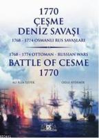 1770 Çeşme Deniz Savaşı / Battle of Cesme 1770