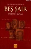 20. Yüzyıl Türk Şiirinde Beş Şair
