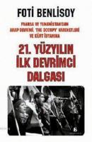21. Yüzyılın İlk Devrimci Dalgası