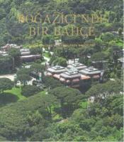 Boğaziçi'nde Bir Bahçe (Ciltli)