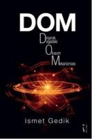 DOM (Dinamik Oluşum Mekanizması)
