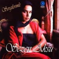 Sezen Aksu / Sevgilerimle