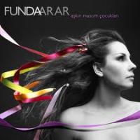Funda Arar / Aşkın Masum Çocukları