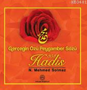 Gerçeğin Özü Peygamber Sözü 303 Hadis