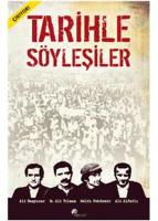 Tarihle Söyleşiler - 1