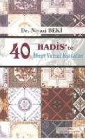 40 Hadis'te İbret Verici Kıssalar
