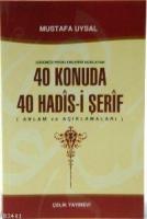 40 Konuda 40 Hadis-i Şerif