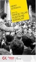 68'den 78'e  Sancılı Yıllar