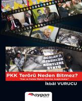 PKK Terörü Neden Bitmez?