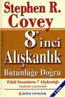 8'inci Alışkanlık: Bütünlüğe Doğru