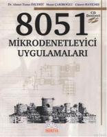 8051 Mikrodenetleyici ve Uygulamaları