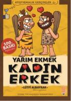 Yarım Ekmek Kadın Erkek