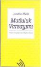 Mutluluk Varsayımı