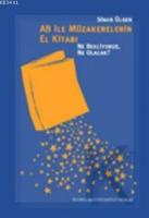 AB İle Müzakerelerin El Kitabı