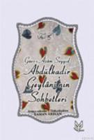 Abdülkadir Geylani'nin Sohbetleri (Ciltli)