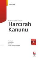 Açıklamalı - İçtihatlı Harcırah Kanunu