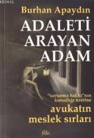 Adaleti Arayan Adam