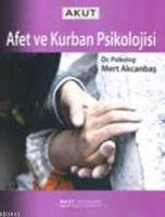 Afet ve Kurban Psikolojisi