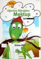 Ağustos Böceğine Mektup