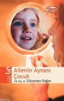 Ailenin Aynası Çocuk