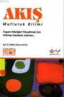 Akış Mutluluk Bilimi