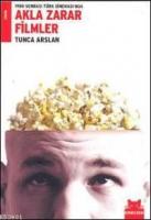 1980 Sonrası Türk Sineması'nda Akla Zarar Filmler