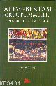 Alevi Bektaşi Örgütlenmeleri (sosyolojik Bir İnceleme)