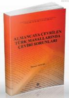 Almancaya Çevrilen Türk Masallarında Çeviri Sorunları